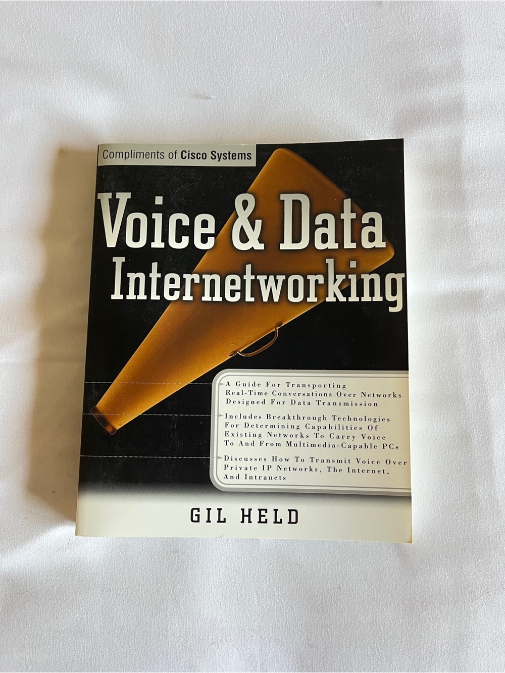 (Original $55) Cisco Voice & Data Internetworking Book Gil Held ISBN 0072124296